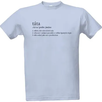 Pánská móda Tričko s potiskem Táta, také známý jako ten s peněženkou pánské