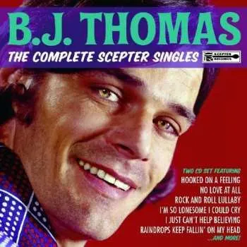 Zahraniční hudba 2CD B.j. Thomas: The Complete Scepter Singles 2012