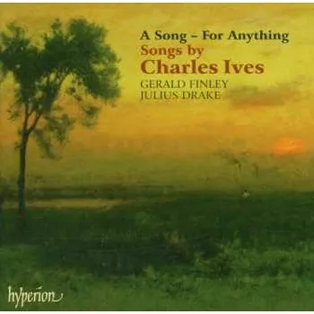 Zahraniční hudba CD Charles Ives: A Song – For Anything 2005