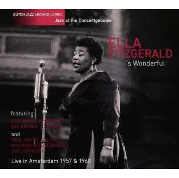 Zahraniční hudba CD Ella Fitzgerald: 's Wonderful (Live In Amsterdam 1957 &1960) 2017