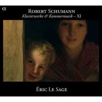 Zahraniční hudba 2CD Robert Schumann: Klavierwerke & Kammermusik - XI 2011