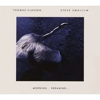Zahraniční hudba CD Steve Swallow: Morning… Dreaming… 2019