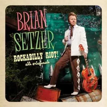 Zahraniční hudba CD Brian Setzer: Rockabilly Riot! (All Original) 2022