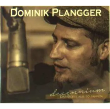 Zahraniční hudba CD Dominik Plangger: Decennium 2018