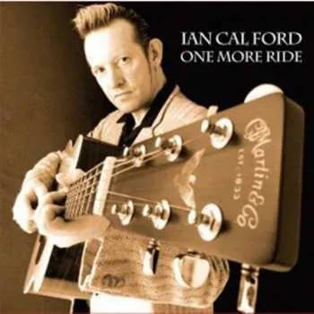 Zahraniční hudba CD Ian Calford: One More Ride 2017