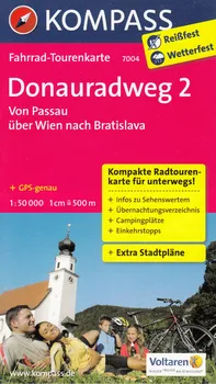 Donauradweg 2: Von Passau über Wien nach Bratislava 1:50 000 - Nakladatelství Kompass Karten [DE] (2013)