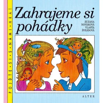 Pohádka Zahrajeme si pohádky Kniha