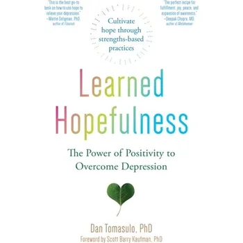 Learned Hopefulness - Tomasulo, Dan