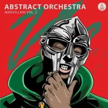 Zahraniční hudba CD Abstract Orchestra: Madvillain Vol. 2 2019
