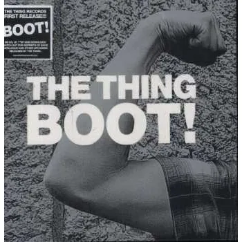 Zahraniční hudba LP The Thing: Boot! 2013
