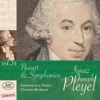 Zahraniční hudba CD Ignaz Pleyel: Nonett & Symphonien 2014 B.142 & B.135