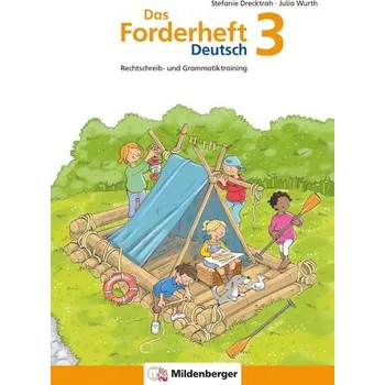 Německý jazyk Das Förderheft Deutsch 3 - Drecktrah, Stefanie [DE] (2021, Brožura, Mildenberger Verlag GmbH)