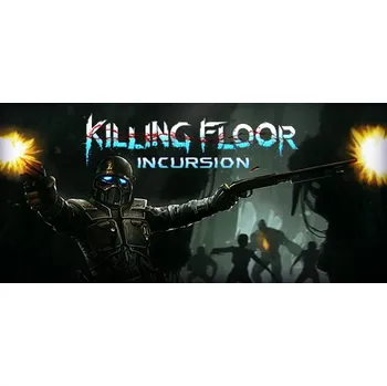 Počítačová hra Killing Floor: Incursion VR (PC) (Steam)
