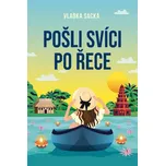 Pošli svíci po řece - Vlaďka Sacká…