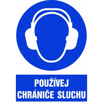 Kancelář Značka Používej chrániče sluchu, samolepicí fólie, 105 × 148 mm