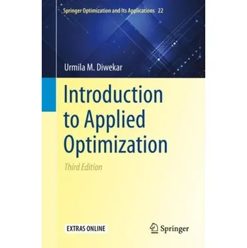 Technika Introduction to Applied Optimization - Diwekar, Urmila; David, Amy