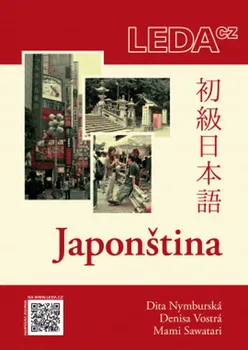 Japonský jazyk Japonština - Dita Nymburská a kol. (2022, brožovaná) + mp3