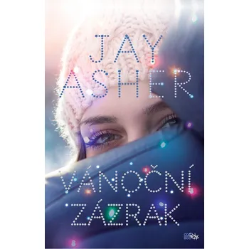 Kniha Vánoční zázrak - Jay Asher (E-Kniha)