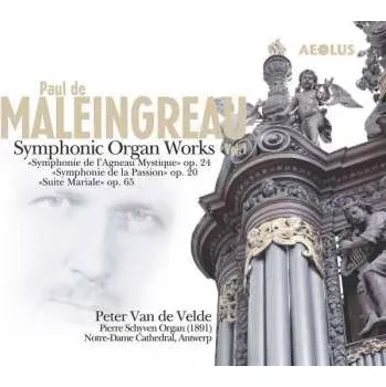 Zahraniční hudba SACD Peter Van de Velde: Symphonic Organ Works Vol.1 2013