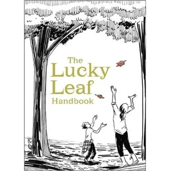 The Lucky Leaf Handbook - Noodle, T. E. P.