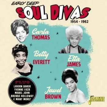 Zahraniční hudba CD Various: Early Deep Soul Divas 1954 - 1962 2022
