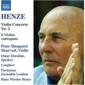 Zahraniční hudba CD Hans Werner Henze: Violin Concerto No. 2 / Il Vitalino Raddoppiato 2015