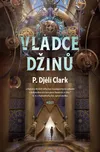 Vládce džinů - P. Djelí Clark (2022,…