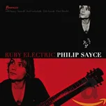 Ruby Electric - Philip Sayce [LP]