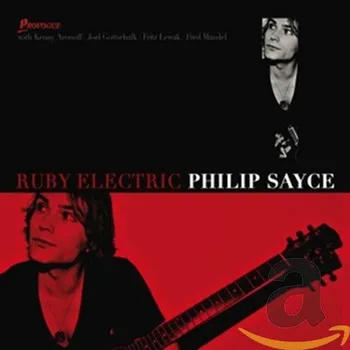 Zahraniční hudba Ruby Electric - Philip Sayce [LP]