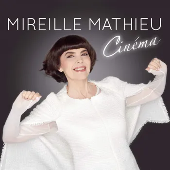 Zahraniční hudba Cinéma - Mireille Mathie [2CD]