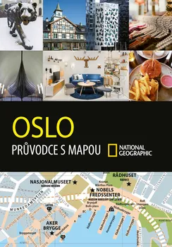 Oslo: Průvodce s mapou National Geographic - CPRESS (2019)