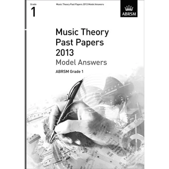 Music Theory Past Papers 2013 Model Answers - ABRSM Grade 1 587374