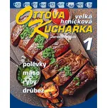 Ottova kuchařka: Velká hrníčková 1:…