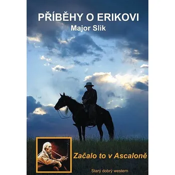 Kniha Příběhy o Erikovi - Začalo to v Ascaloně Ekniha
