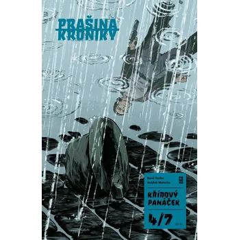 Prašina: Křídový panáček #4 - Vojtěch…