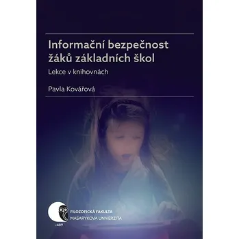 Kniha Informační bezpečnost žáků základních škol Ekniha