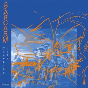 Zahraniční hudba EP Sarcasm: Creeping Life LTD | CLR 2021 Blue Vinyl Limited Edition