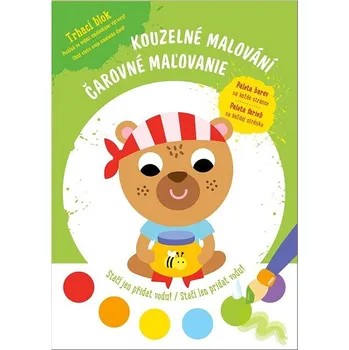 omalovánky Kouzelné malování Medvídek: Čarovné maľovanie Medveď Kniha