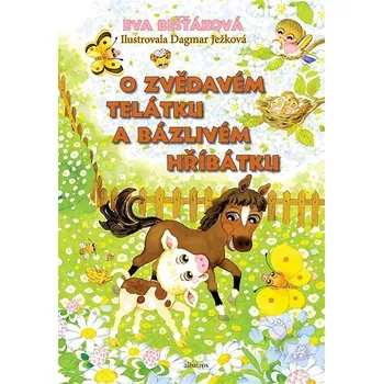 Kniha O zvědavém telátku a bázlivém hříbátku Ekniha