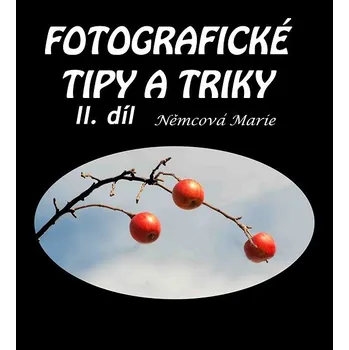 Kniha Fotografické tipy a triky - II. díl Ekniha
