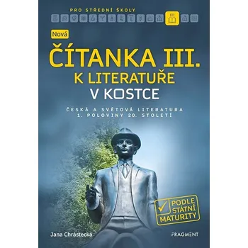 Kniha Nová čítanka III. k Literatuře v kostce pro SŠ Ekniha