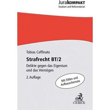 Strafrecht BT/2 - Ceffinato, Tobias