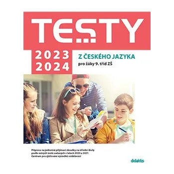 TESTY z českého jazyka pro žáky 9. tříd ZŠ 2023 - 2024