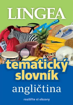 Slovník Tematický slovník: Angličtina: Rozšiřte si obzory - LINGEA [EN/CS] (2020, brožovaná)