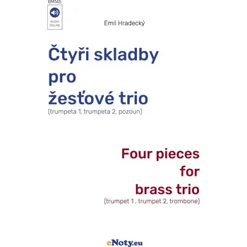 Emil Hradecký: Čtyři skladby pro žesťové trio