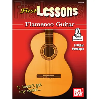 First Lessons Flamenco Guitar + Audio
