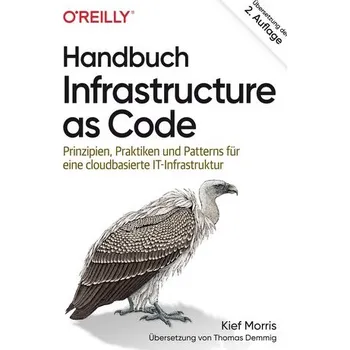 Handbuch Infrastructure as Code - Morris, Kief