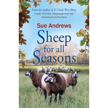 Literární biografie Sheep For All Seasons - Andrews, Sue