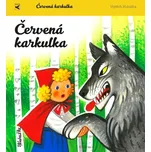Červená Karkulka - Vojtěch Kubašta…