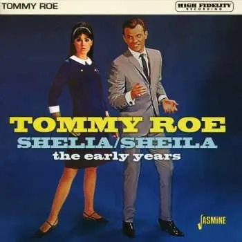 Zahraniční hudba CD Tommy Roe: Shelia/Sheila: The Early Years 2019